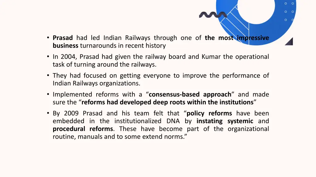 prasad had led indian railways through