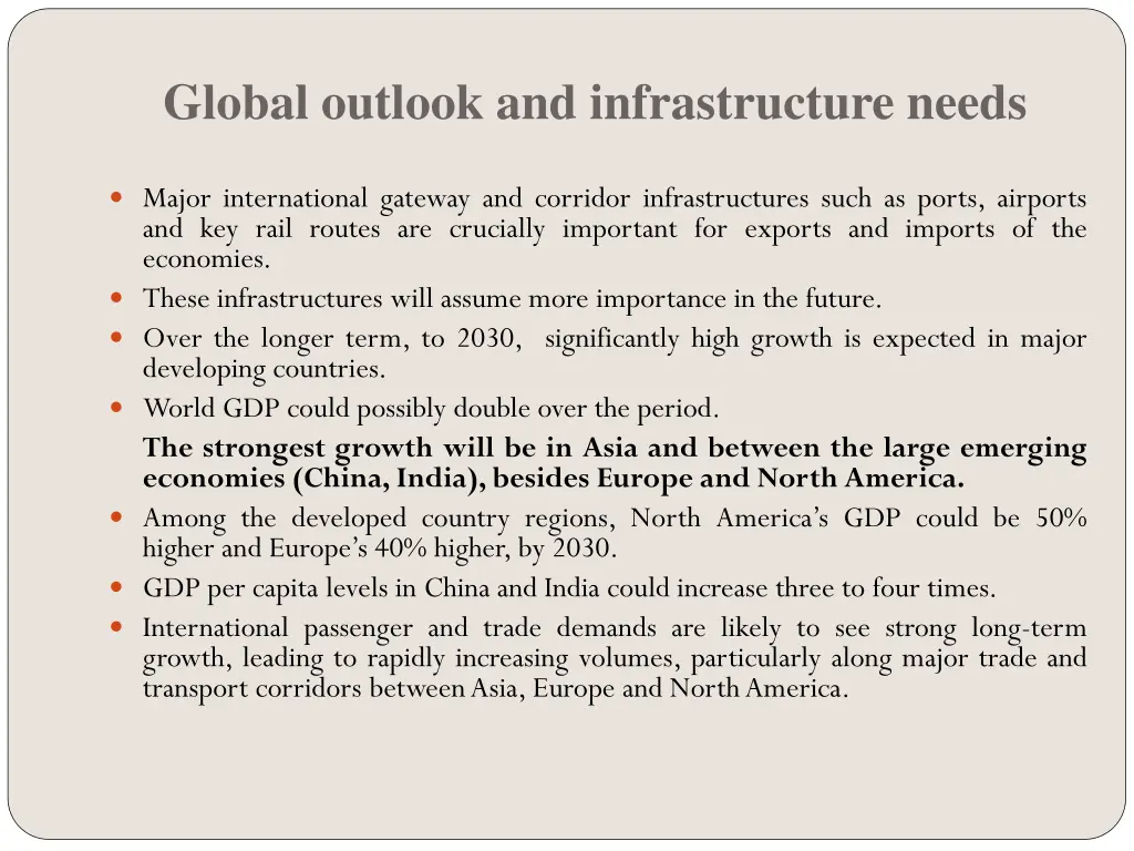 global outlook and infrastructure needs