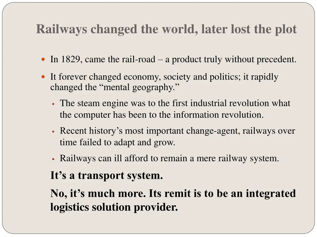 railways changed the world later lost the plot 1