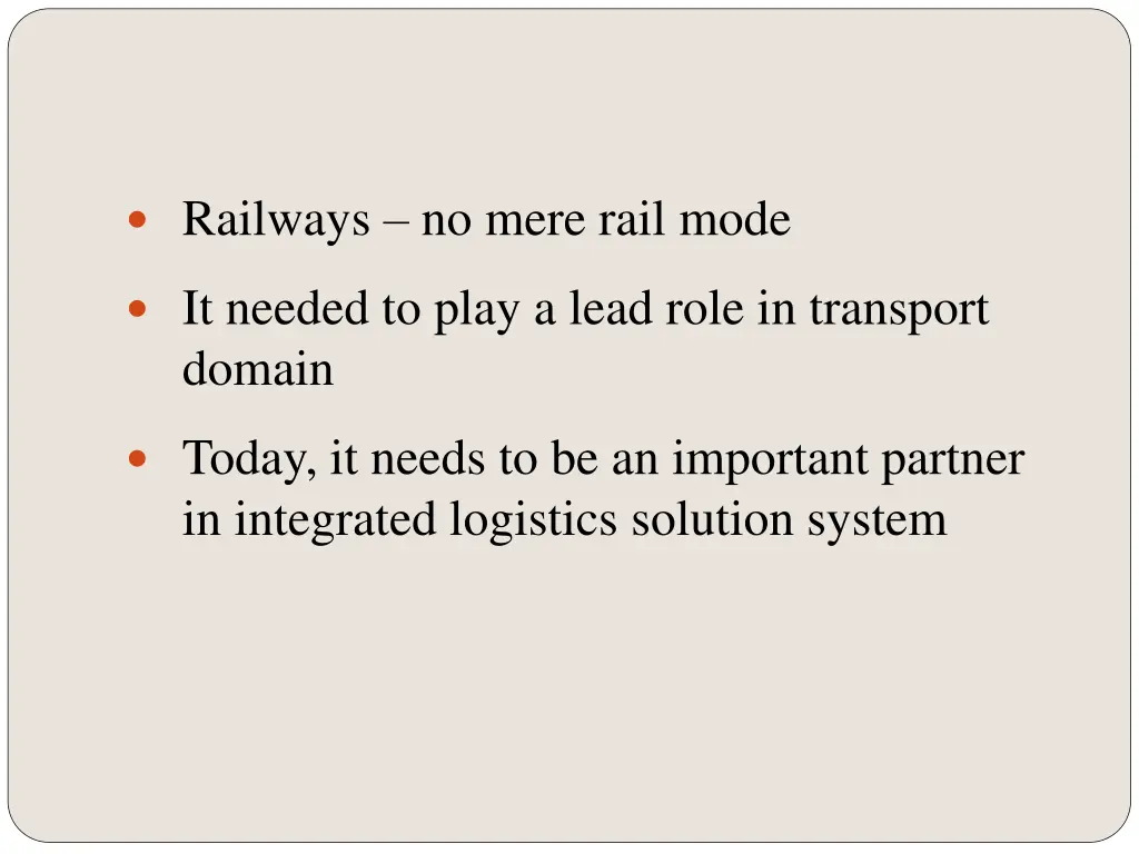 railways no mere rail mode