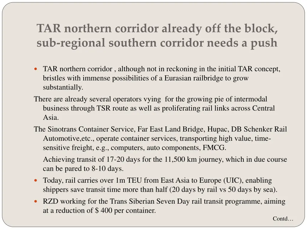 tar northern corridor already off the block