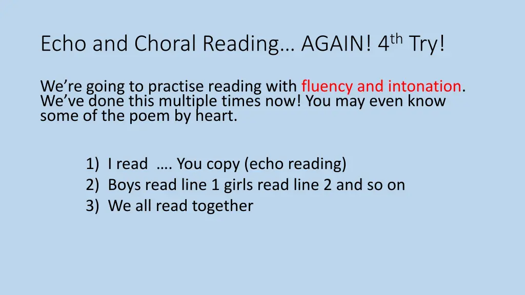 echo and choral reading again 4 th try