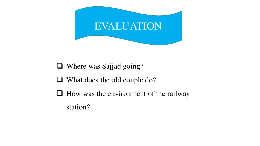 evaluation