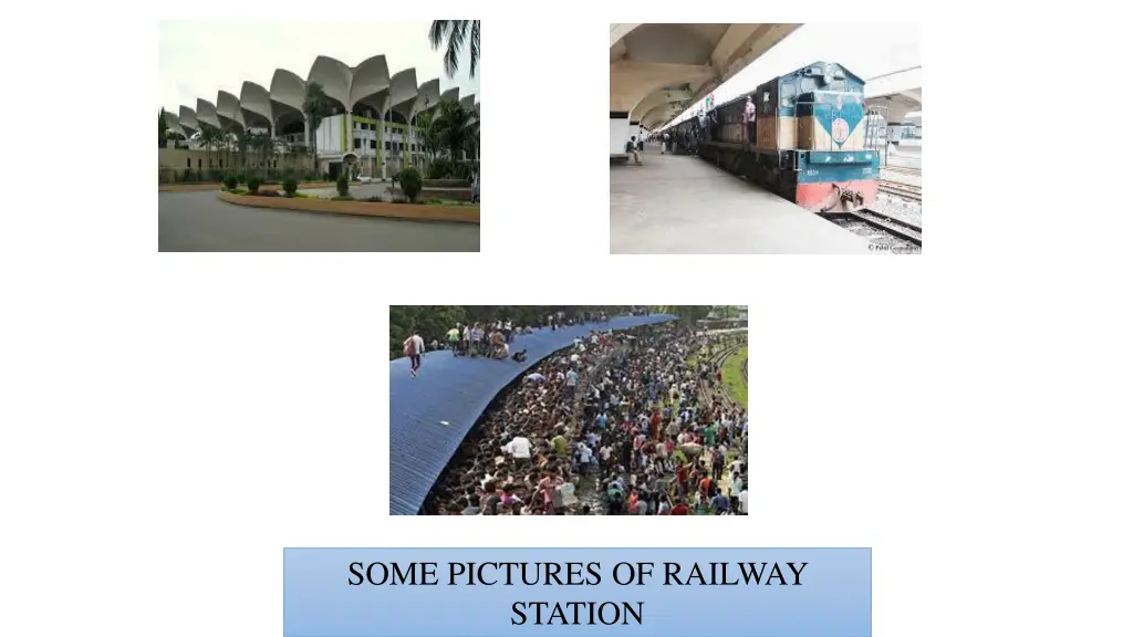 some pictures of railway station