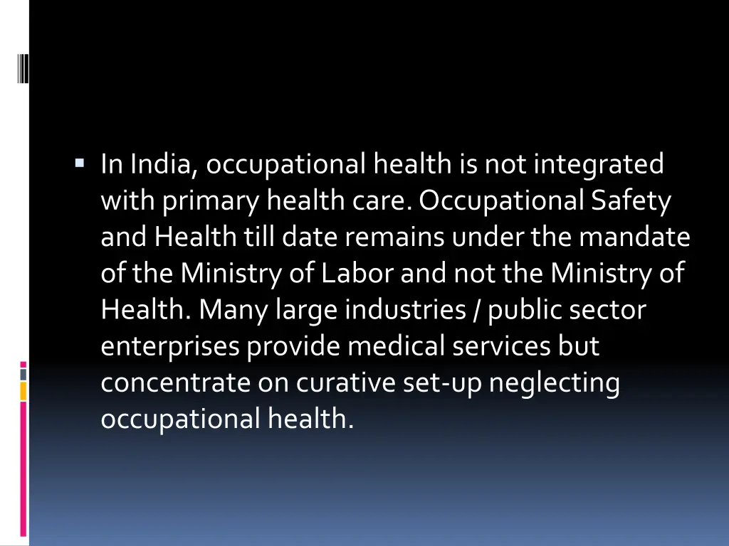 in india occupational health is not integrated