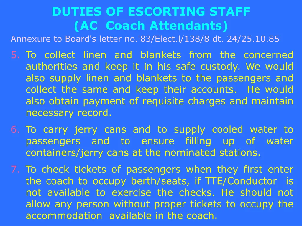 duties of escorting staff ac coach attendants 1