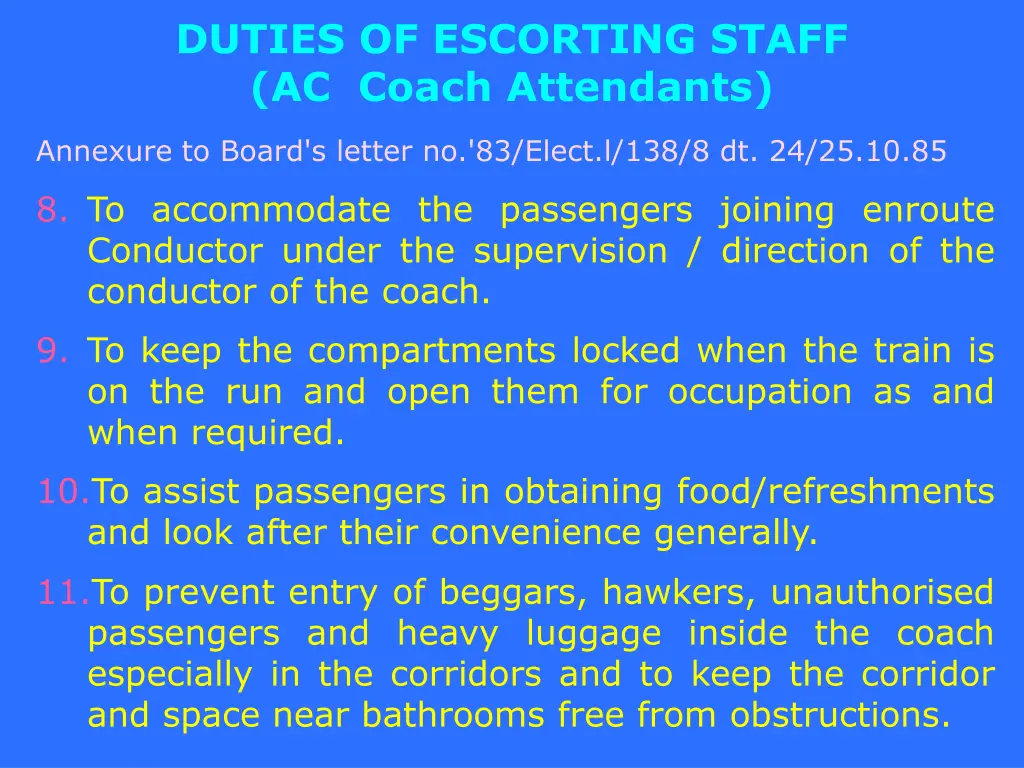 duties of escorting staff ac coach attendants 2