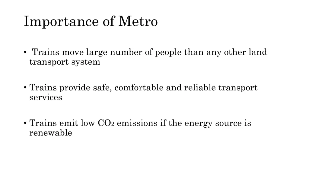 importance of metro