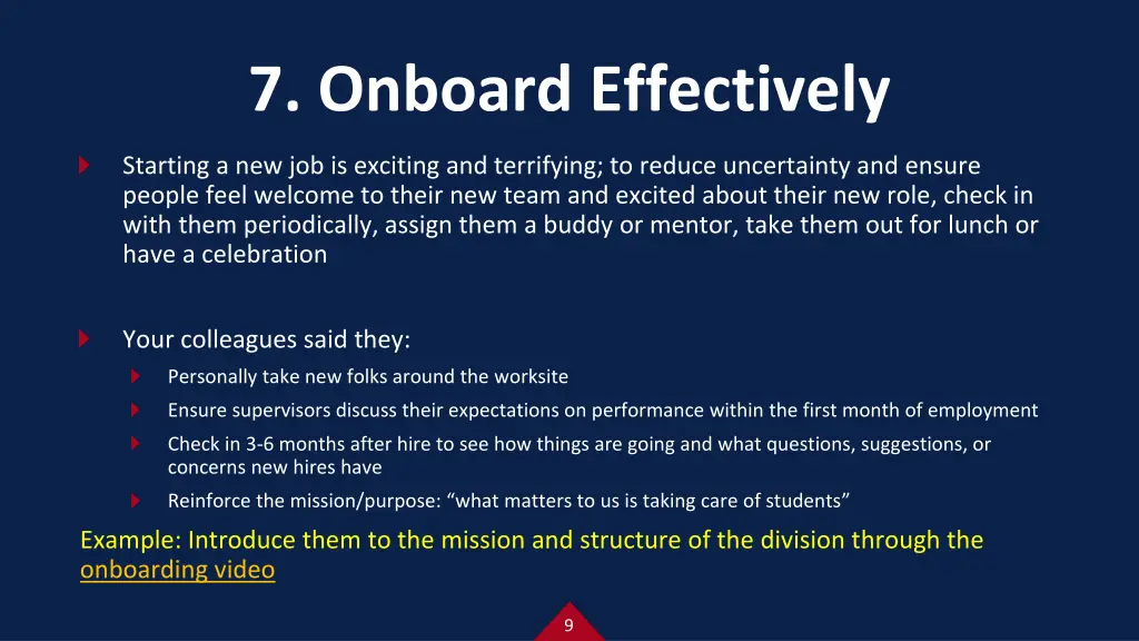 7 onboard effectively