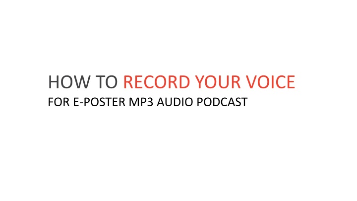 how to record your voice for e poster mp3 audio