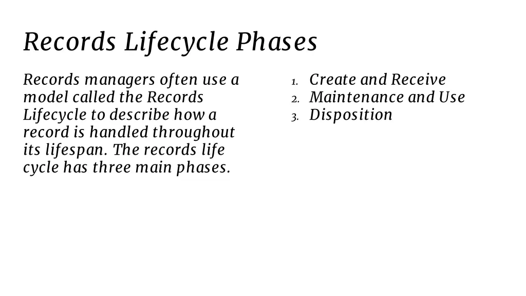 records lifecycle phases