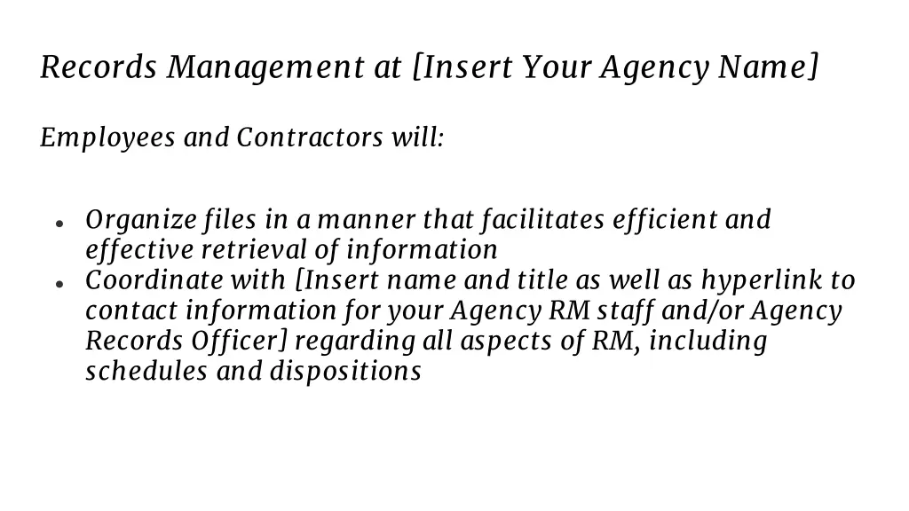 records management at insert your agency name