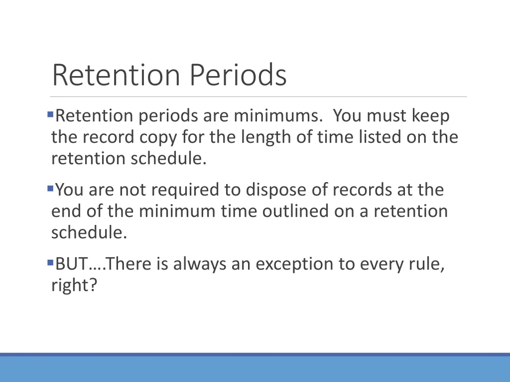 retention periods