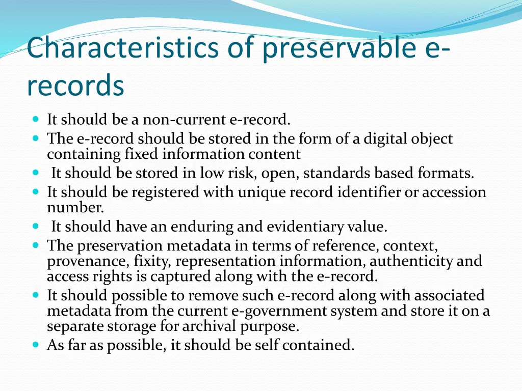 characteristics of preservable e records