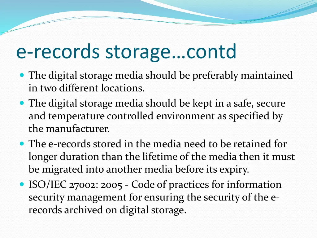 e records storage contd