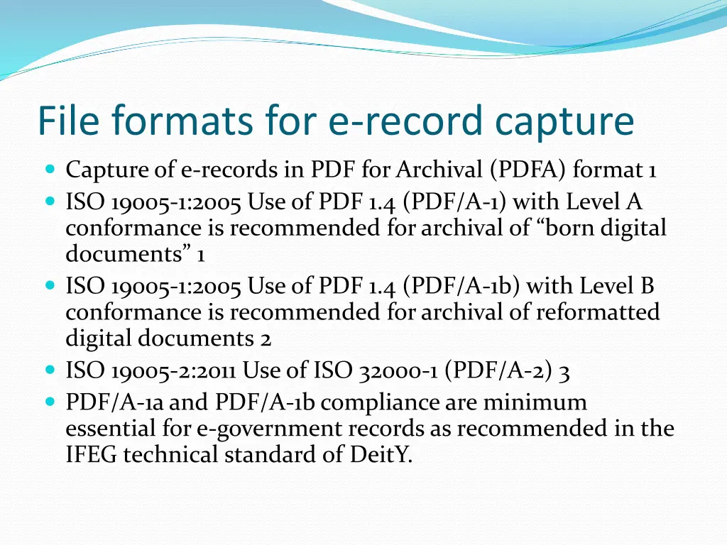 file formats for e record capture 1