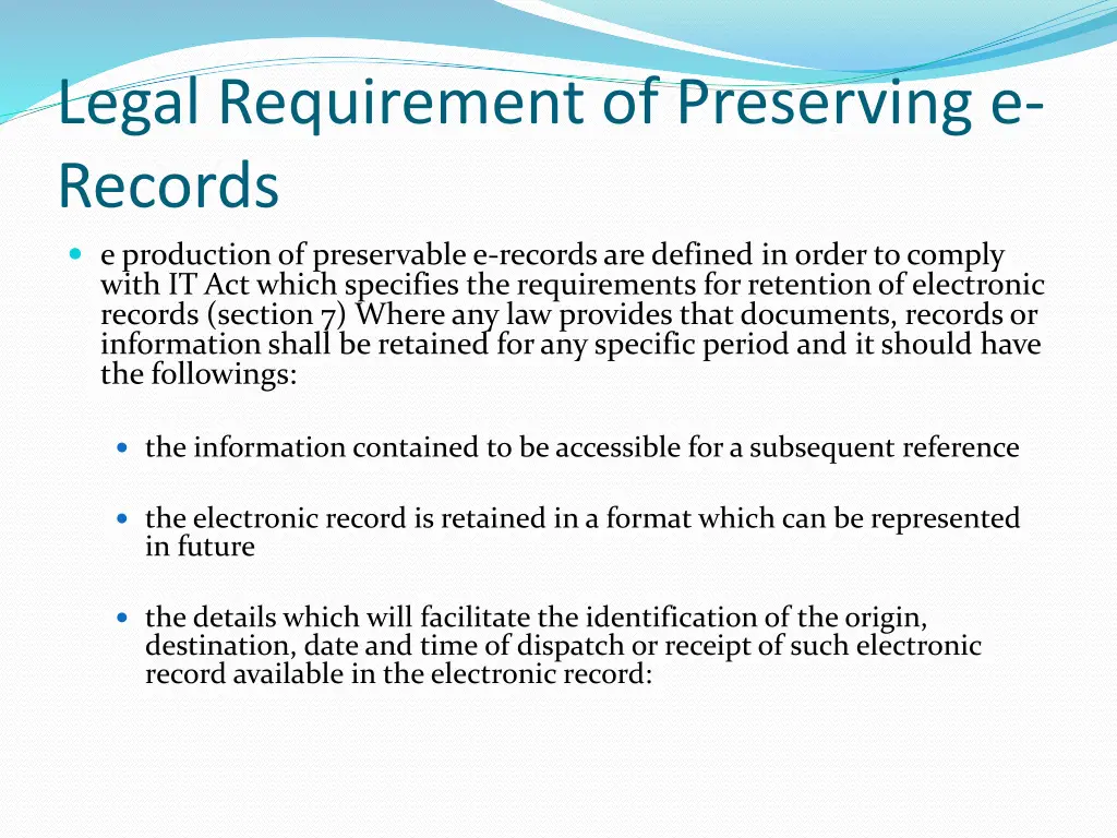 legal requirement of preserving e records