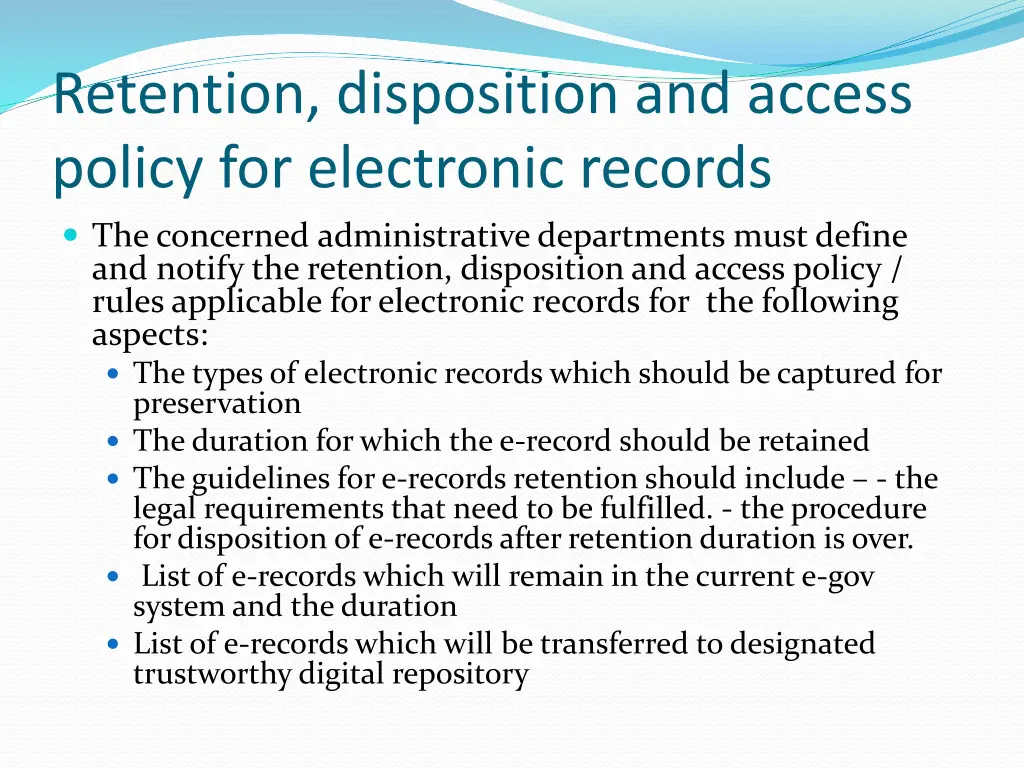 retention disposition and access policy