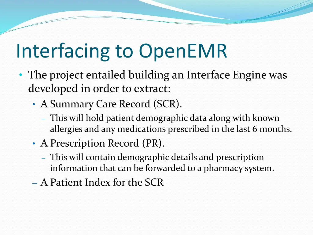 interfacing to openemr