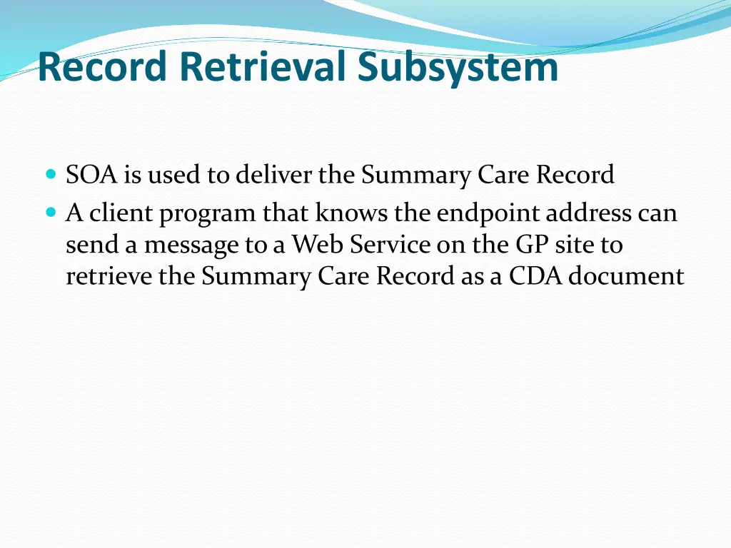 record retrieval subsystem