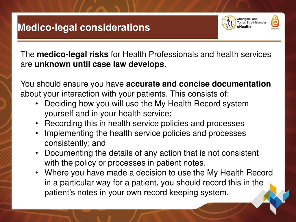 medico legal considerations