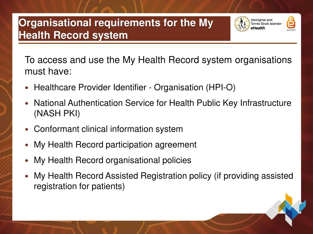 organisational requirements for the my health