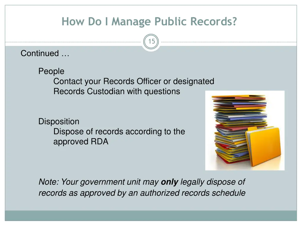 how do i manage public records 1