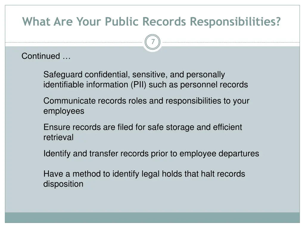 what are your public records responsibilities 1