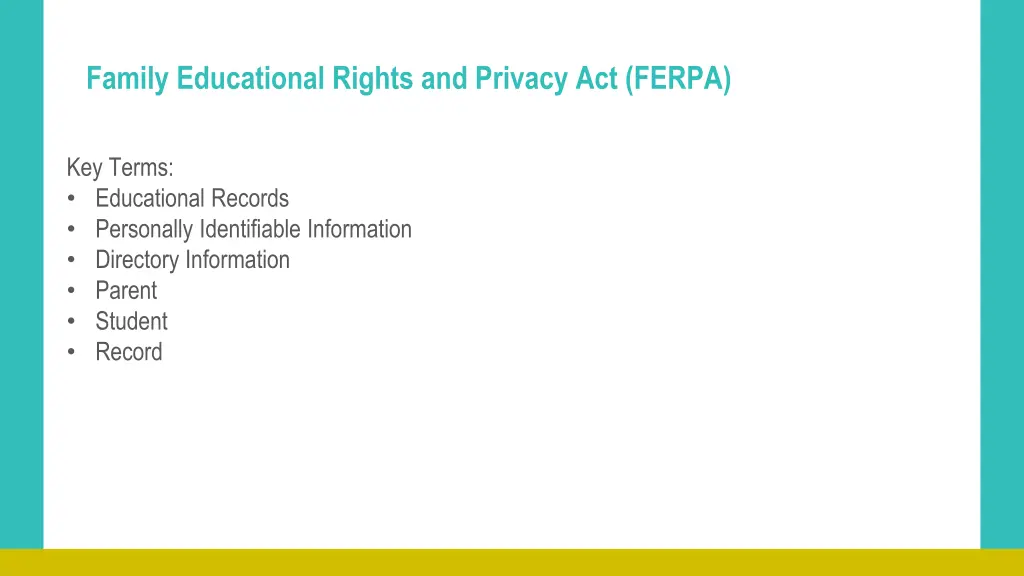 family educational rights and privacy act ferpa 1