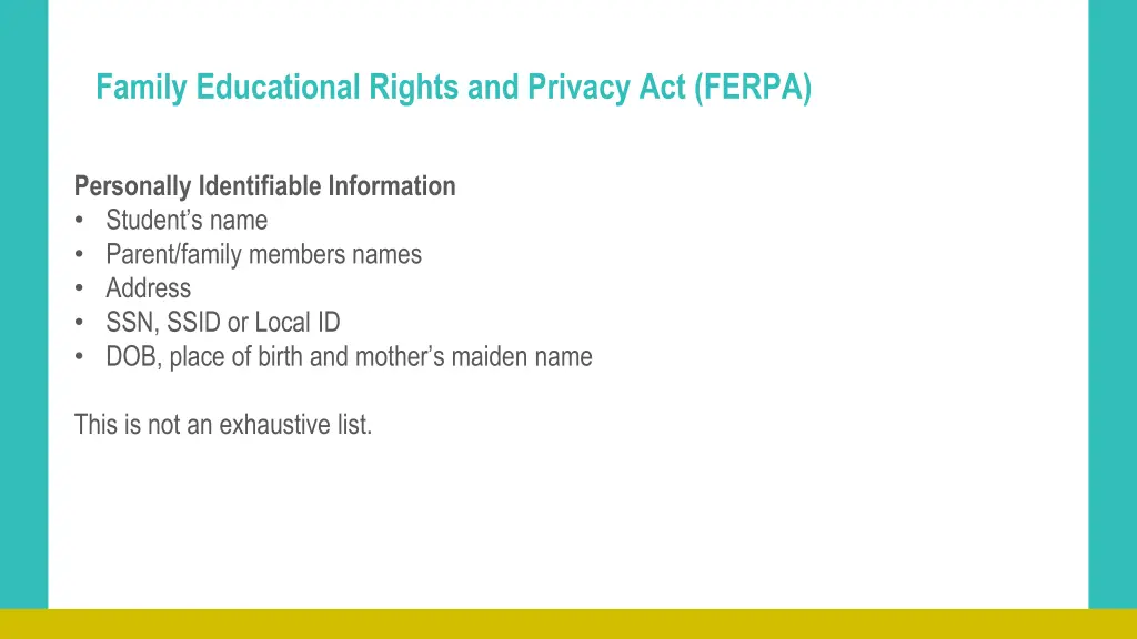 family educational rights and privacy act ferpa 4