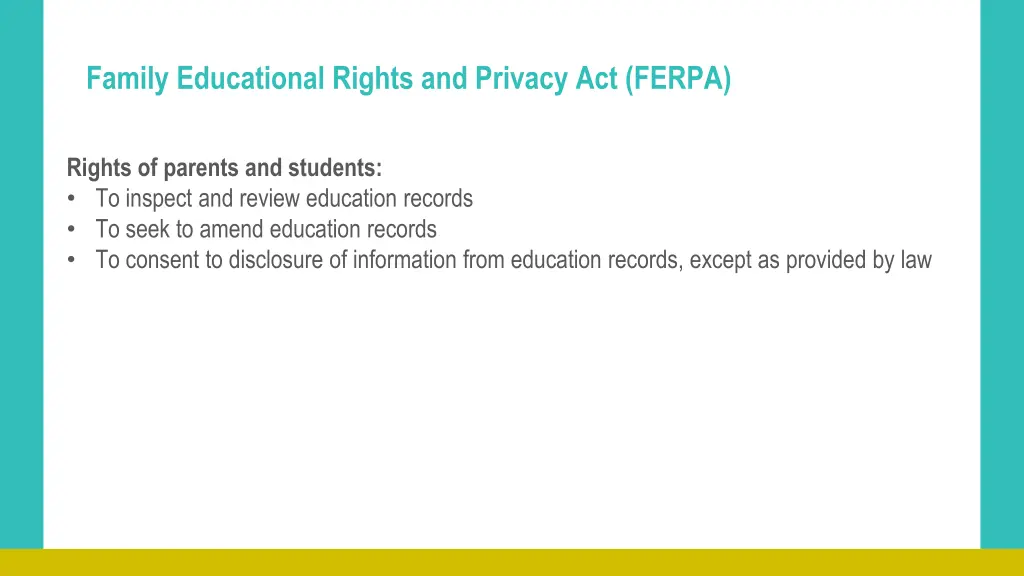 family educational rights and privacy act ferpa 6