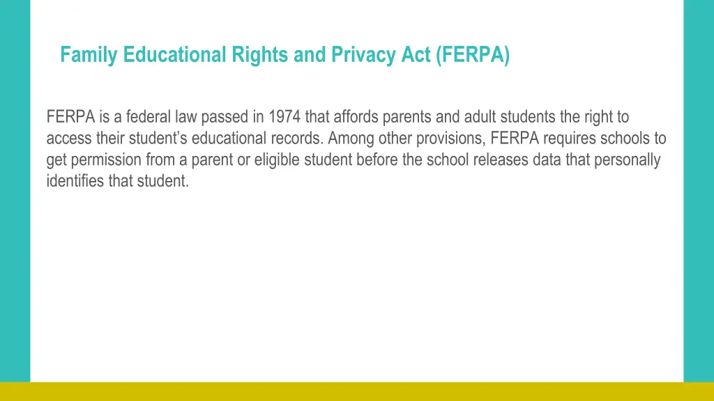 family educational rights and privacy act ferpa