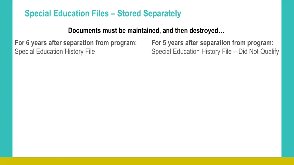 special education files stored separately