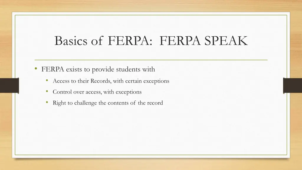 basics of ferpa ferpa speak