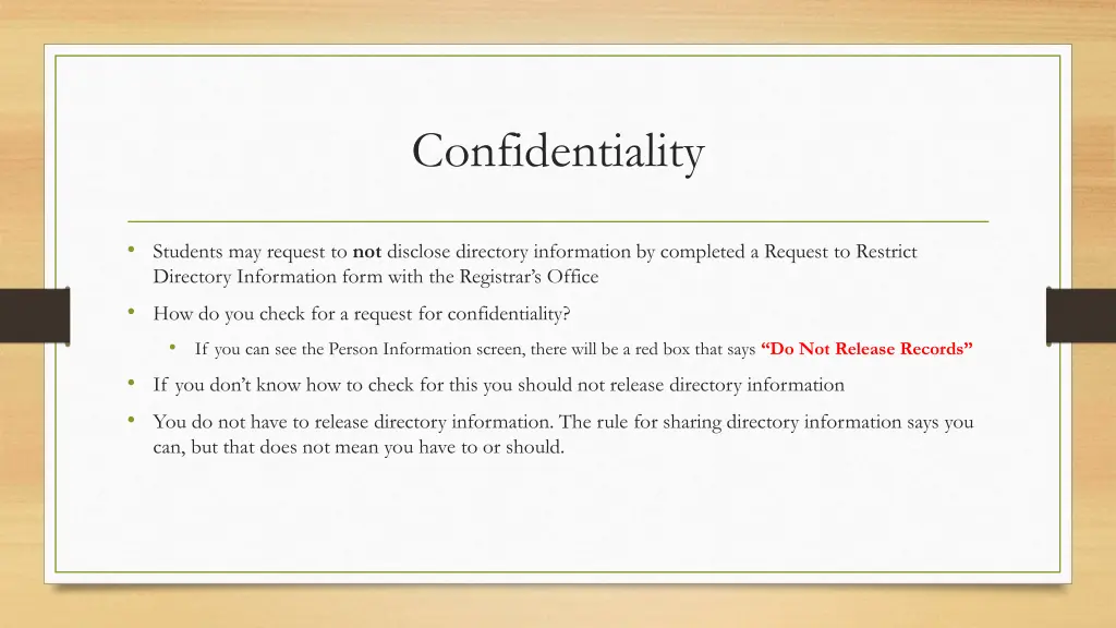 confidentiality