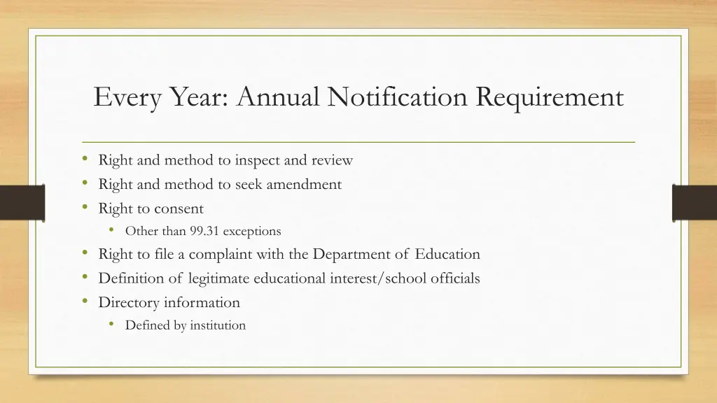 every year annual notification requirement