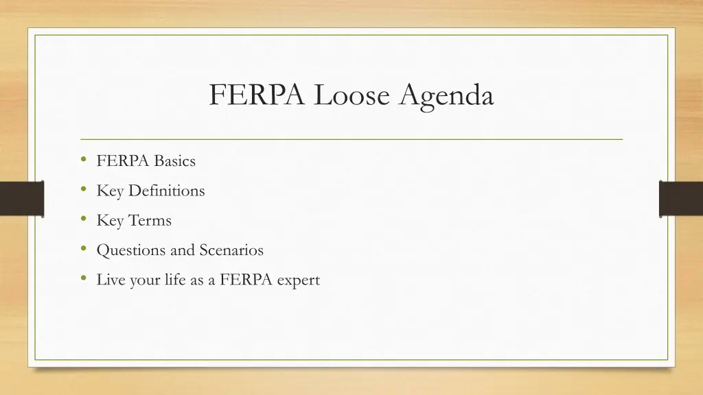 ferpa loose agenda