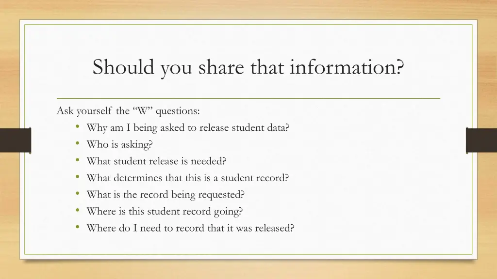 should you share that information