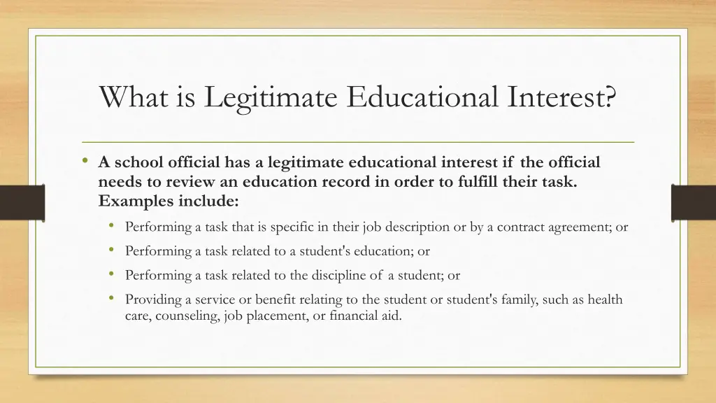 what is legitimate educational interest