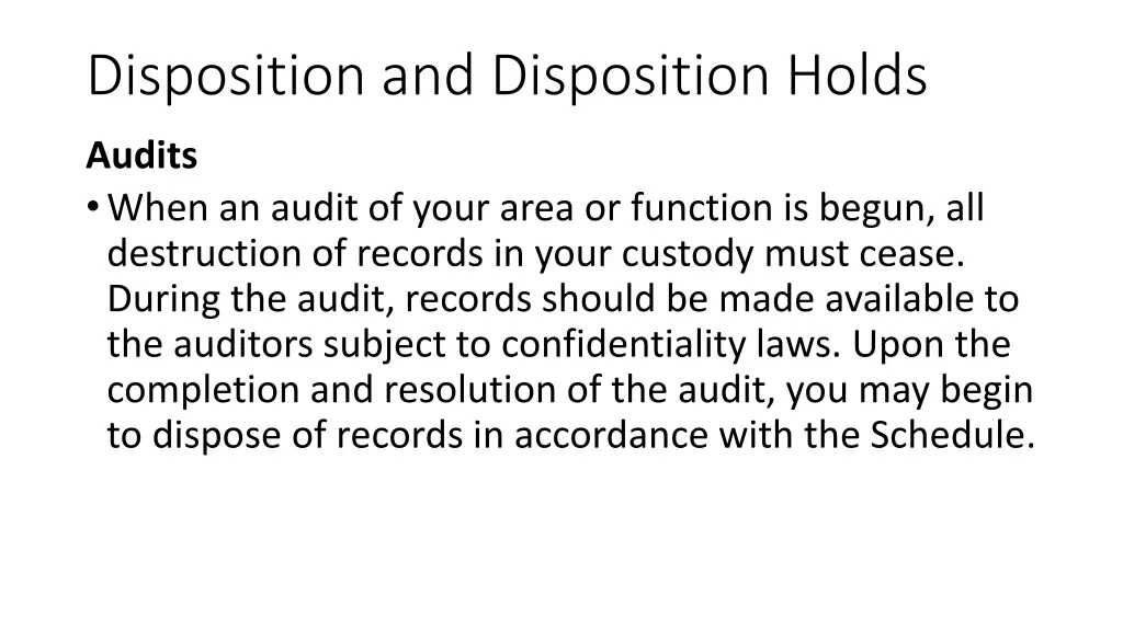 disposition and disposition holds 2