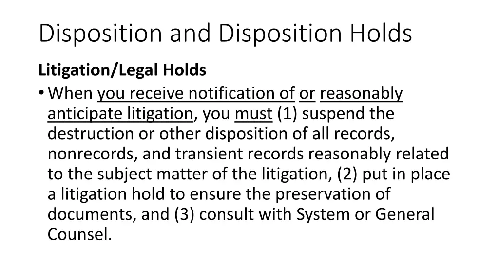 disposition and disposition holds 4