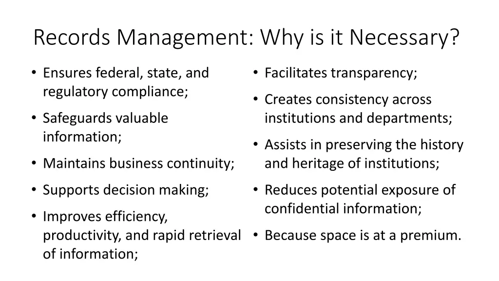 records management why is it necessary