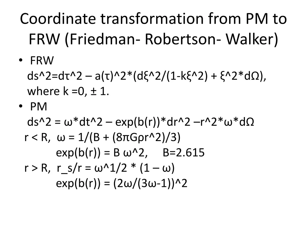 coordinate transformation from pm to frw friedman