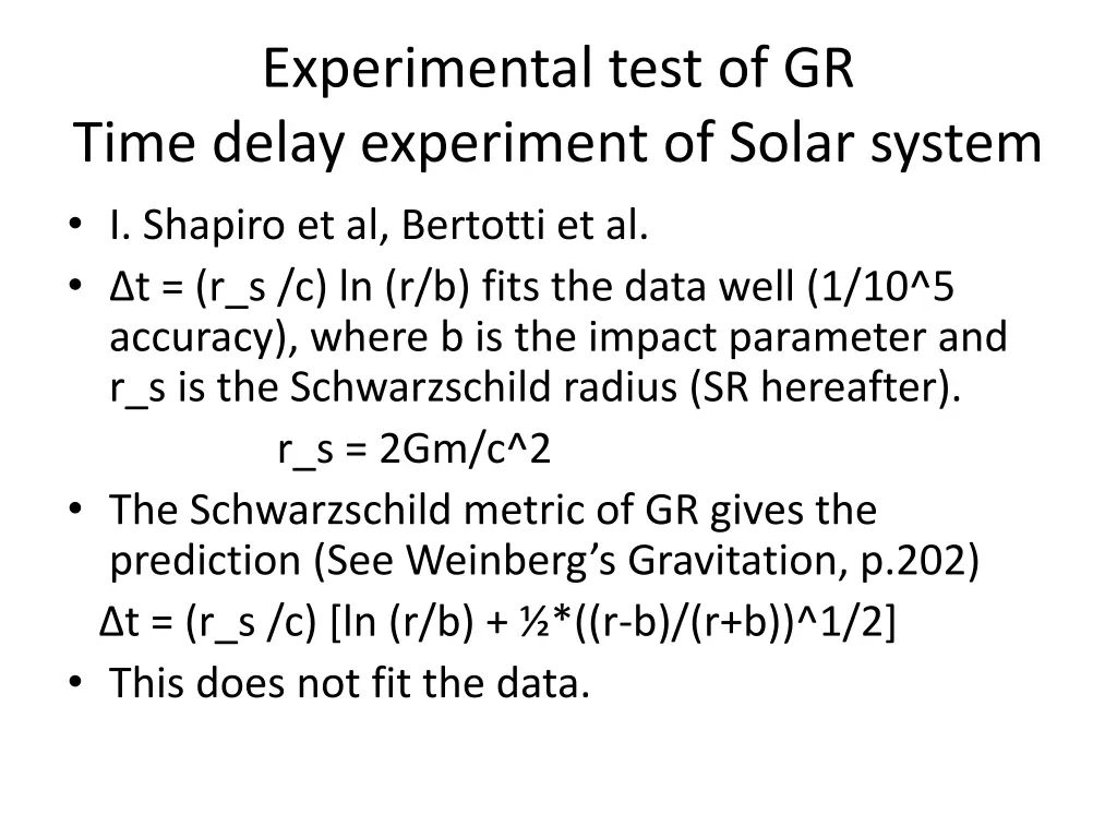 experimental test of gr time delay experiment