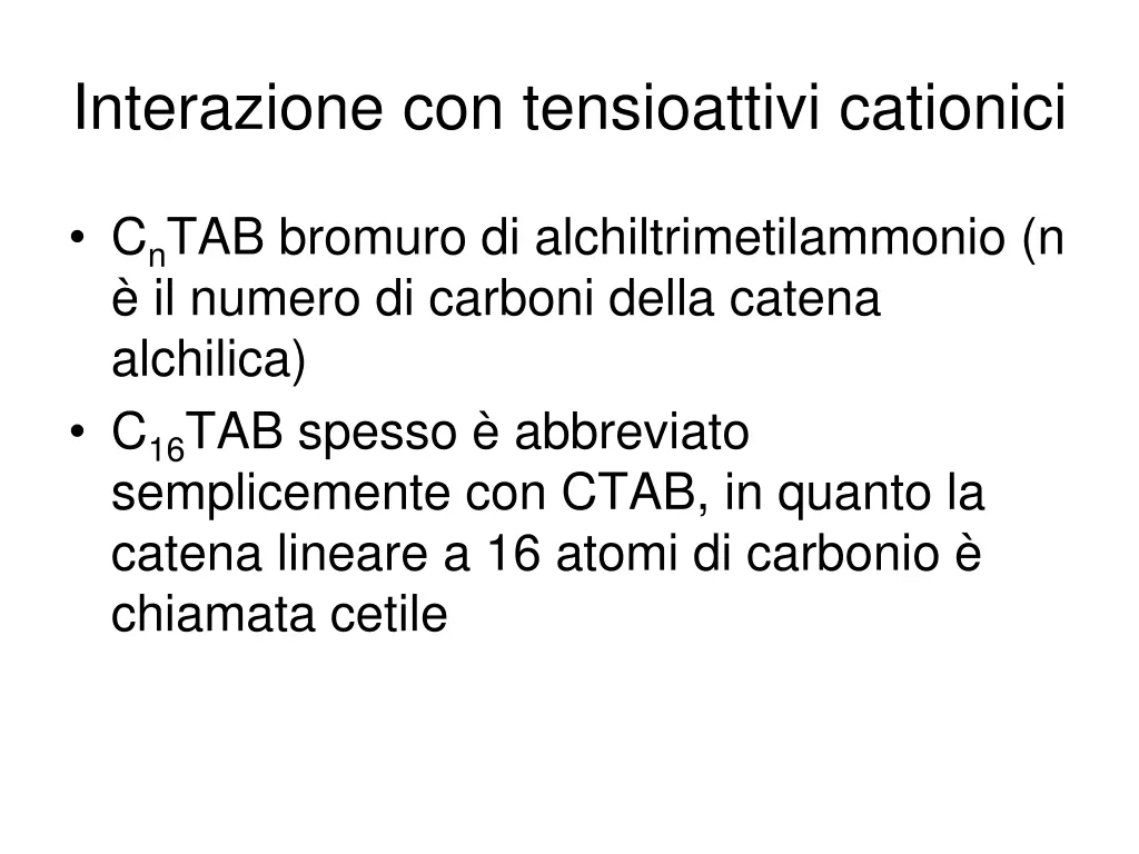 interazione con tensioattivi cationici