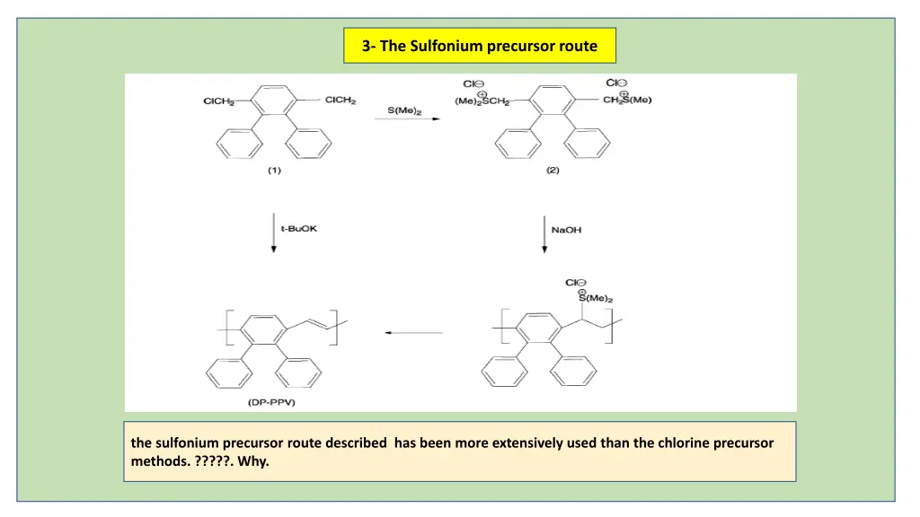 3 the sulfonium precursor route