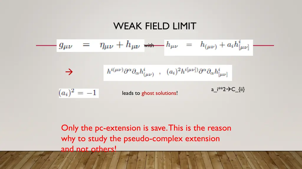 weak field limit