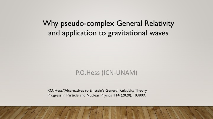 why pseudo complex general relativity