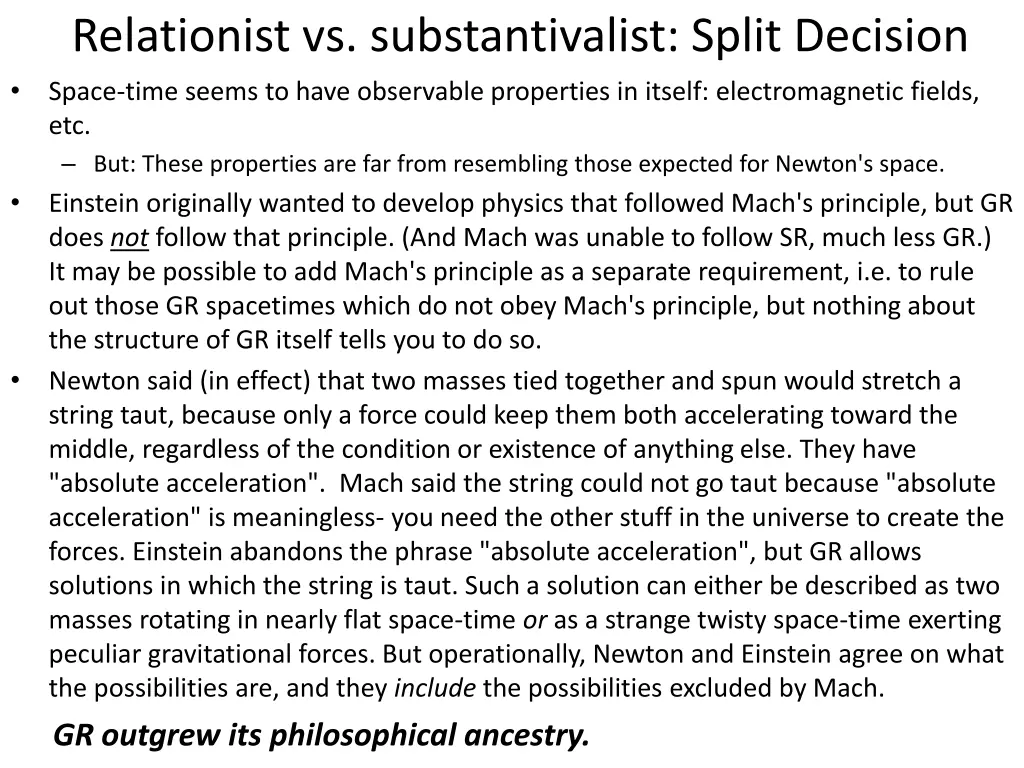 relationist vs substantivalist split decision