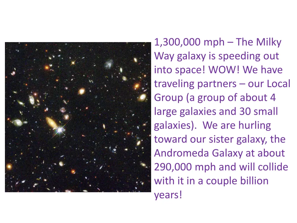 1 300 000 mph the milky way galaxy is speeding